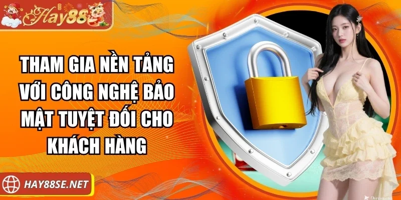 hay88-voi-cong-nghe-bao-mat-tuyet-doi
